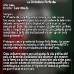 LA DICTADURA PERFECTA SINOPSIS